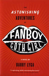 The Astonishing Adventures of FanBoy and Goth Girl